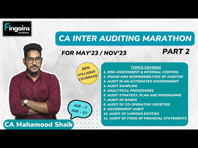 CA INTER AUDITING MARATHON PART - 2 (IN ENGLISH)| For May 2023 u0026 Nov 2023 | CA Mahamood Shaik class=