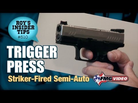 Trigger Press: Striker-Fired Semi-Auto