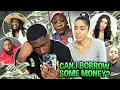 ASKING OUR FRIENDS TO BORROW MONEY!! *LOYALTY TEST*