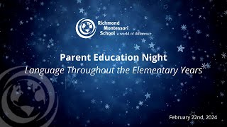 Parent Education: Language Throughout the Elementary Years at RMS