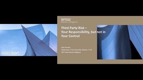 Third Party Risk – Your Responsibility, but not in Your Control