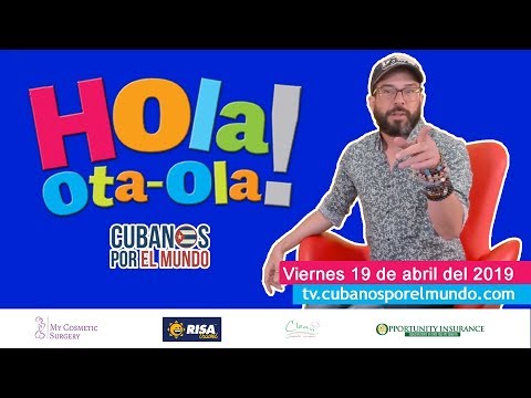 Alex Otaola En Hola! Ota-Ola En Vivo Por YouTube Live (viernes 19 De Abril Del 2019)