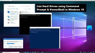 List Hard Drives using Command Prompt & PowerShell in Windows 10
