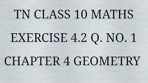 TN 10 maths chapter 4 exercise 4.2 question number 1