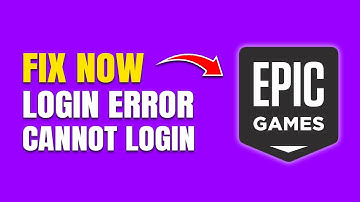 How To Fix Epic Games Login Error (Can