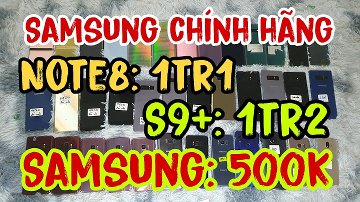 Samsung s8 plus đổi samsung s10 bù bao nhiêu tiền năm 2024