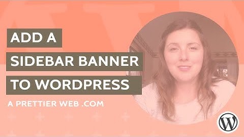 Adding A Sidebar Banner to WordPress