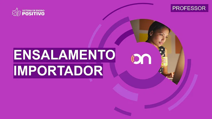 Tutorial Positivo On - Importador