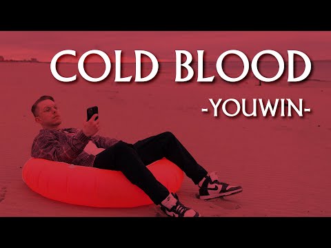 Youwin – Cold Blood (Lyric Video)