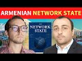 How could Armenia benefit from a Network State with Vahram Ayvazyan