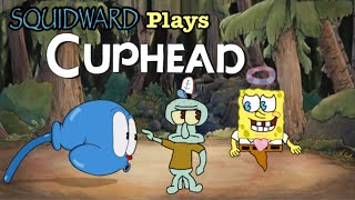 Squidward Plays Cuphead Part 1: Oh Shoot