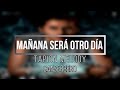 Mañana será otro día | Tapion melody - Canserbero (Con letra)