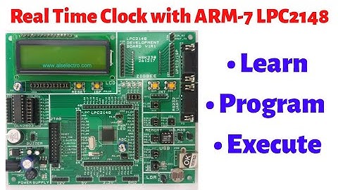 Tutorial 5: Real-Time Clock in ARM-7 LPC2148 | ARM Tutorials