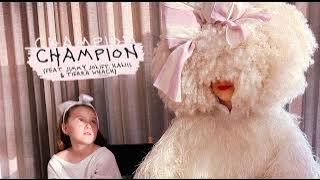 Sia - Champion (feat. Tierra Whack, Kaliii & Jimmy Jolliff)