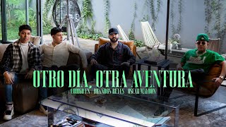 Otro Día Otra Aventura - Código FN, Oscar Maydon, Brando Reyes y Elvin (Video Oficial)