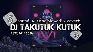 DJ TAKUTU FULL BASS - DJ TAKUTUK KUTUK | DJ PLAT KT - DJ VIRAL TIKTOK