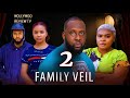 FAMILY VEIL 2- Latest 2025 Nigerian Movie Review- Ray Emodi, Favour Oma,Chisom Oguike, Daniel Rocky