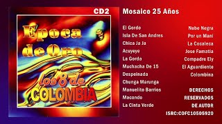 Época De Oro CD2 - Los Ocho De Colombia | Música Tropical