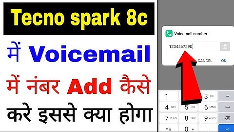 tecno spark 8c me Voicemail me number add/set kaise kare। add/set voicemail number in Tecno Spark 8c