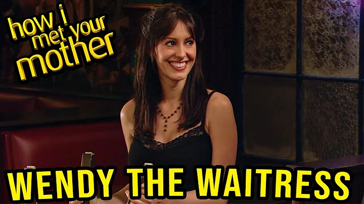 Best of "Wendy The Waitress" - How I Met Your Mother