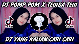 DJ POMPA POM X TEHIBA TEHI VERSI SLOW YANG KALIAN CARI!! VIRAL TIKTOK TERBARU 2021🎧🎶🤙