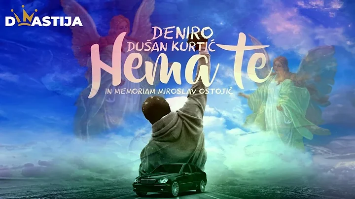 Deniro feat. Dusan Kurtic - NEMA TE