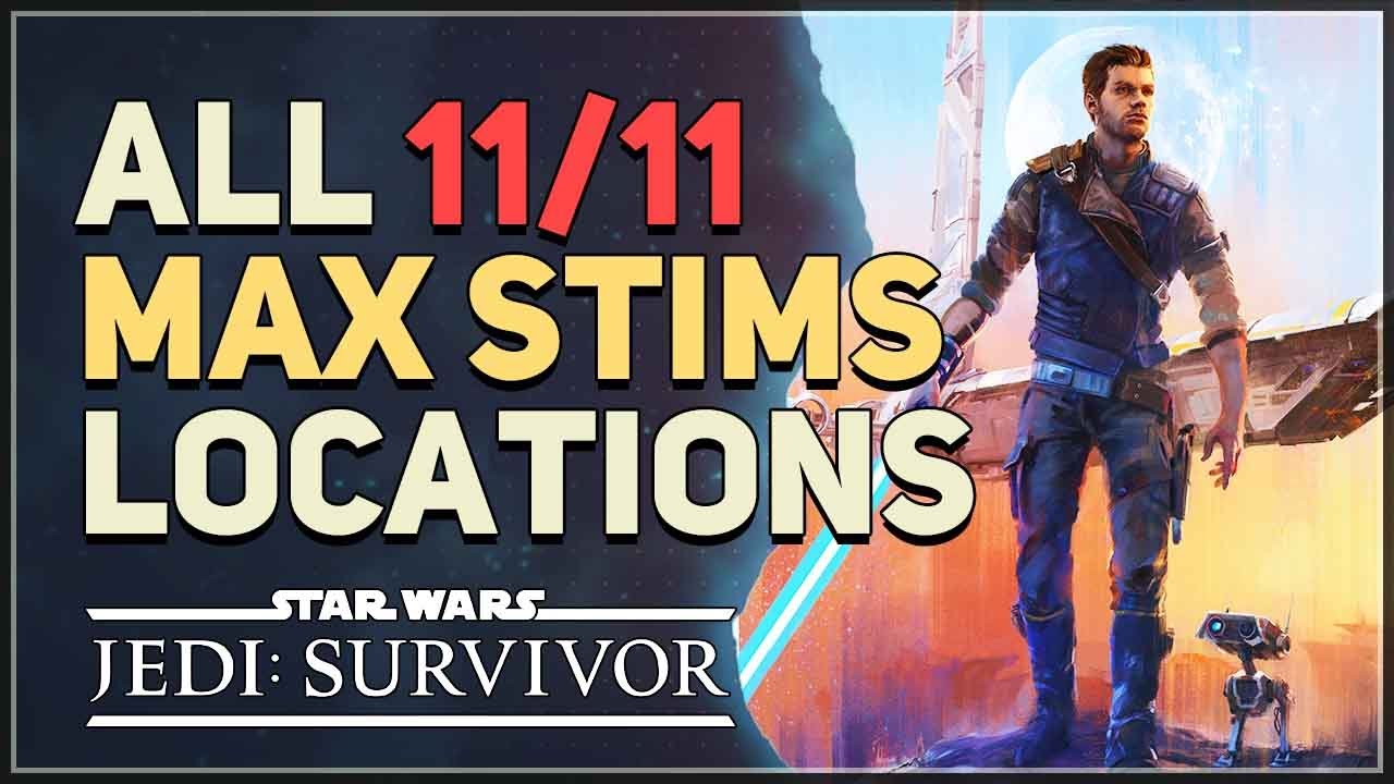 All 11 Max Stims Locations Star Wars Jedi Survivor