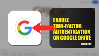 How To Enable Two Factor Authentication On Google Drive 2025 (2026)