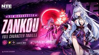 Zankou Character Gameplay | NTE (PULL ANIMATION + SKILL SHOWCASE + OUTFITS )