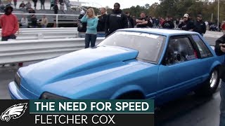 Fletcher Cox & His Need For Speed | Philadelphia Eagles