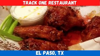Track One Restaurant | El Paso TX