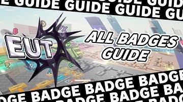 [OUTDATED] All Badges Guide | Everything Upgrade Tree Roblox