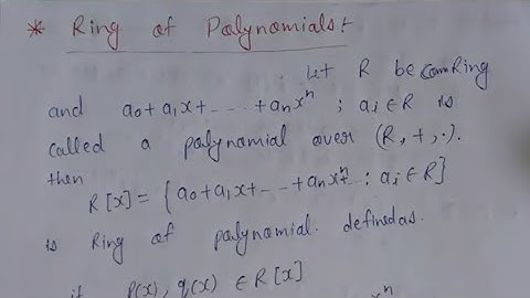 43. Ring of polynomials definition and results and examples | ring theory | AdnanAlig