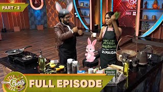 Top Cooku Dupe Cooku Season 2 | Full Episode - 08 | Part - 2 | Comedy Cookery Show | Sun TV