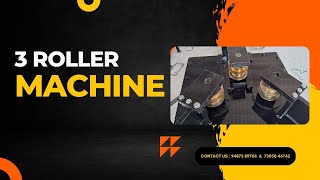 3 Roller Machine Ankusam Engineering Pvt Ltd