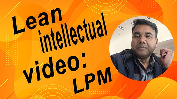 Lean intellectual video: LPM