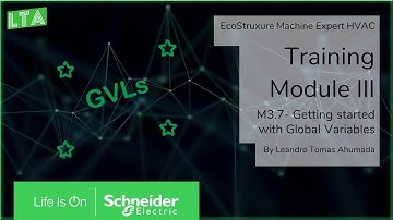 EcoStruxure Machine Expert HVAC Training - M3.7 Getting started with Global Variables