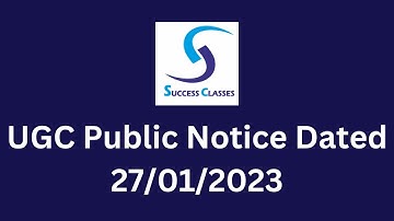 UGC Public Notice Dated 27/01/2023 | Gaurav Soin