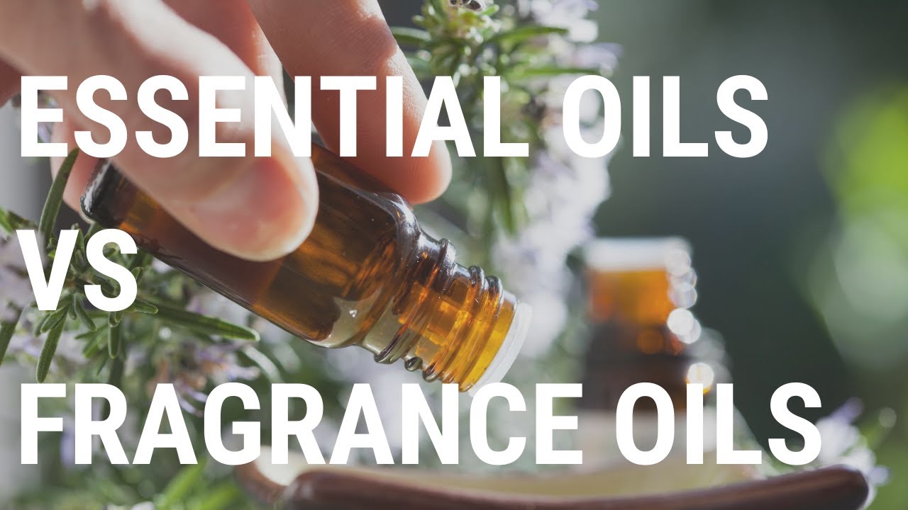 Essential Oils vs. Fragrance Oils