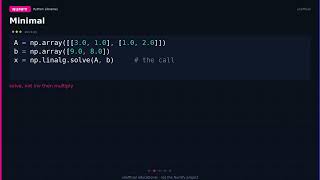 numpy.linalg.solve: Ax = b, not inv then multiply