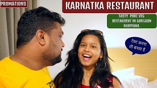 KARNATAKA PURE VEG RESTAURANT  GURGAON HARYANA |4K