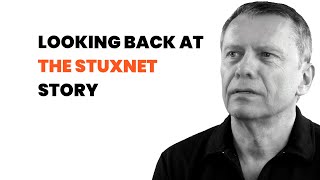Looking back at The Stuxnet Story