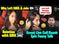 Why Kaashvi Left S8UL &amp; Join RNTX🥵 Scout Kaash Funny Call😂 Relation with S8UL