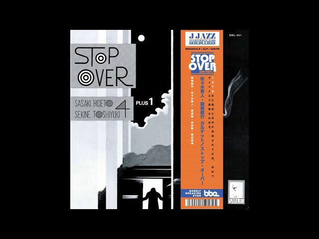 Hideto Sasaki & Toshiyuki Sekine Quartet + 1 - Little B's Poem