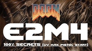 Doom - E2M4: Deimos Lab - 100% Secrets (UV Max Pistol Start)