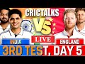 3rd Test Live: IND vs ENG, Day 5, Cricket Live Today Match Live, India Team Scores & Commentary