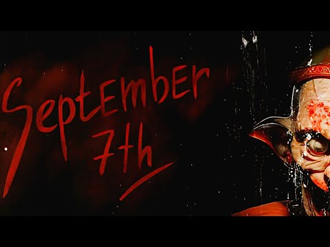 O Boneco Demoniaco- September 7th