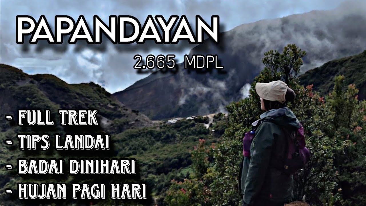 Papandayan Garut || tektok Papandayan || trek papandayan