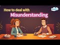 Handling Misunderstandings in English Conversations | English Speaking Practice | Learn English