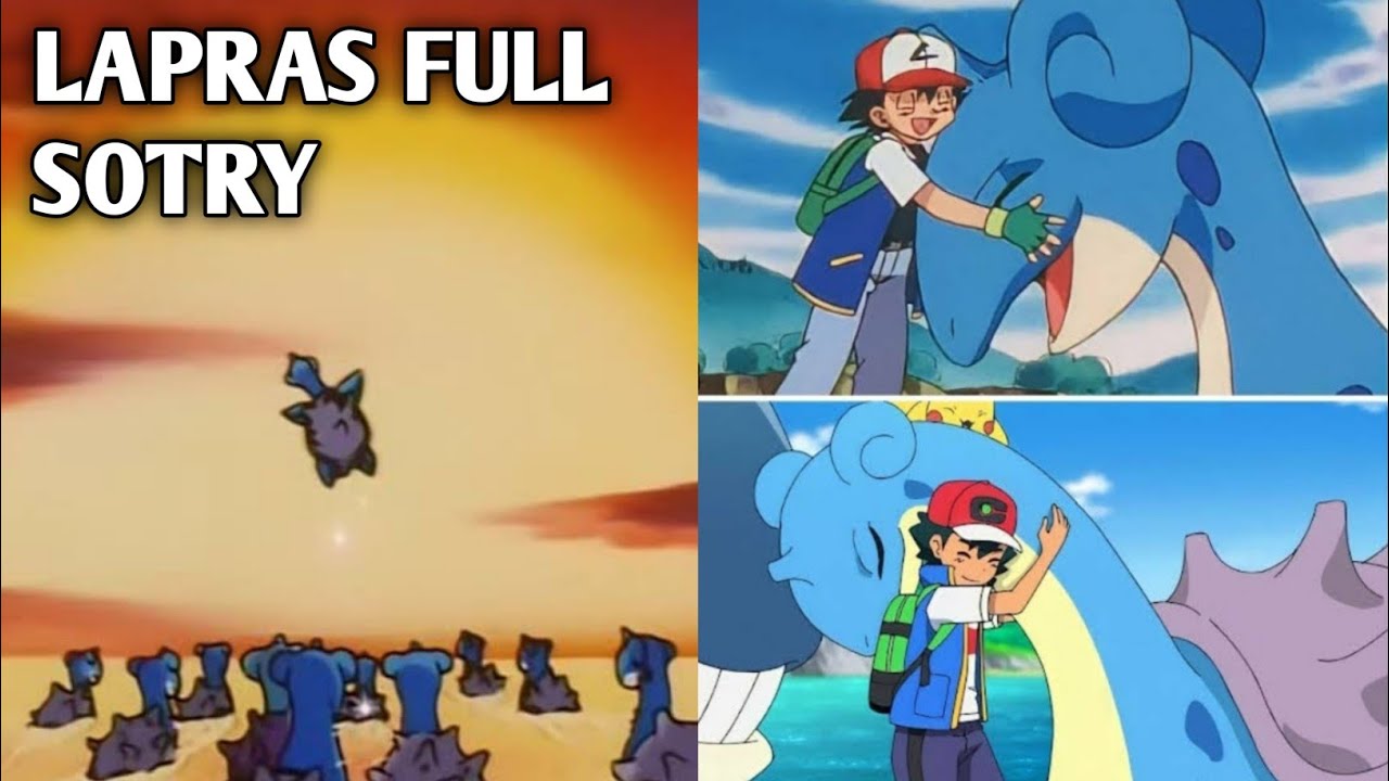 Ash lapras full story || @Pokemon Anime - YouTube